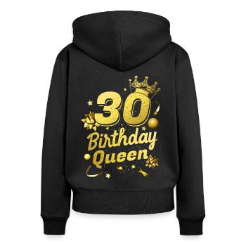 Birthday Queen 30 - Women's Premium Organic Zip Hoodie - black - Back - Julia (174cm)