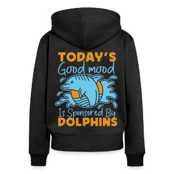 Dolphin Today's Good Mood Is - Frauen Premium Bio Zip Hoodie - Schwarz - Hinten - Julia (174cm)