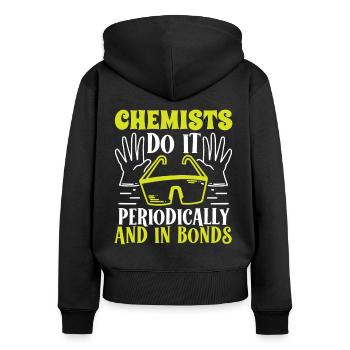 Chimiste Faites-le périodiquement Technicien en chimie Technicien en chimie - Sweat à capuche zippé Premium bio Femme - noir - Dos - Julia (174cm)