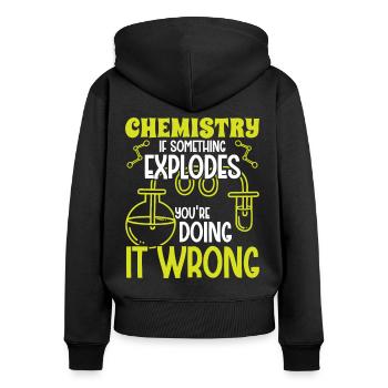 Chimiste Si quelque chose explose Technicien chimiste en chimie - Sweat à capuche zippé Premium bio Femme - noir - Dos - Julia (174cm)