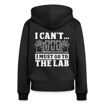 Chimiste Je dois aller au laboratoire Chimie Technicien chimiste - Sweat à capuche zippé Premium bio Femme - noir - Dos - Julia (174cm)