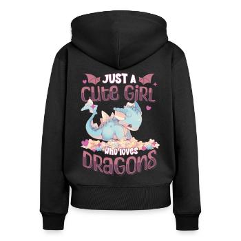 Just a cute Girl who loves Dragons - Kawaii Dragon - Women's Premium Organic Zip Hoodie - black - Back - Julia (174cm)