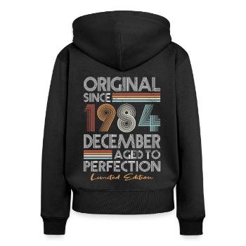 40th Birthday Vintage December 1984 Original - Women's Premium Organic Zip Hoodie - black - Back - Julia (174cm)