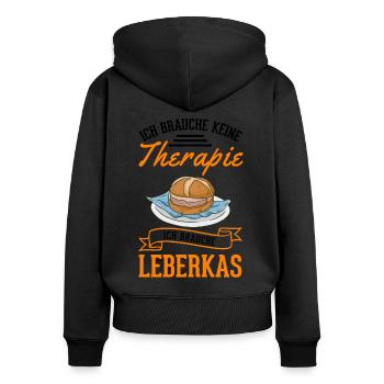 Leberkas Therapie Leberkäse Fleischkäse - Frauen Premium Bio Zip Hoodie - Schwarz - Hinten - Julia (174cm)