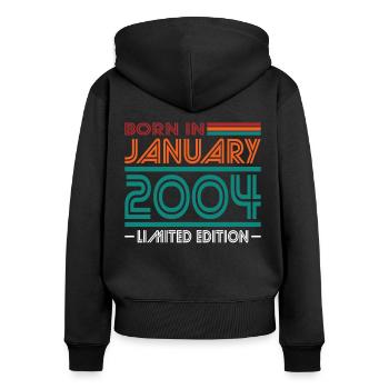 20th Birthday Born January 2004 Born in 2004 - Women's Premium Organic Zip Hoodie - black - Back - Julia (174cm)