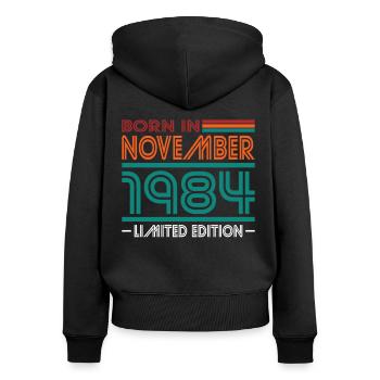40. Geburtstag Jahrgang November 1984 Born 1984 - Frauen Premium Bio Zip Hoodie - Schwarz - Hinten - Julia (174cm)