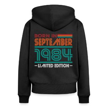 40. Geburtstag Jahrgang September 1984 Born 1984 - Frauen Premium Bio Zip Hoodie - Schwarz - Hinten - Julia (174cm)