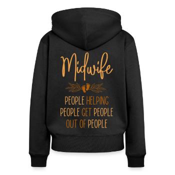 Nurse Midwife Birth Worker Midwife - Women's Premium Organic Zip Hoodie - black - Back - Julia (174cm)