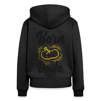 Doula Birth Worker Born To Be A - Women's Premium Organic Zip Hoodie - black - Back - Julia (174cm)
