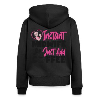 Nurse Midwife Birth Worker Coffee - Frauen Premium Bio Zip Hoodie - Schwarz - Hinten - Julia (174cm)
