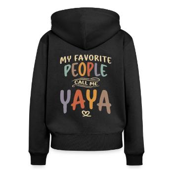 Mes gens préférés m’appellent Yaya - Grand-mère - Sweat à capuche zippé Premium bio Femme - noir - Dos - Julia (174cm)