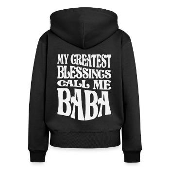Meine größten Segnungen Nenn mich Baba Lustige Oma - Frauen Premium Bio Zip Hoodie - Schwarz - Hinten - Julia (174cm)
