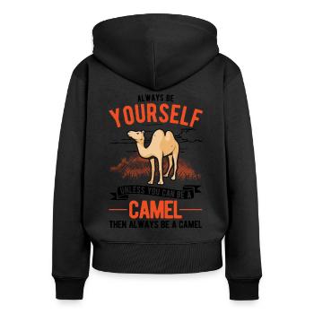 Always be yourself Camel Big Camel Camel - Women's Premium Organic Zip Hoodie - black - Back - Julia (174cm)