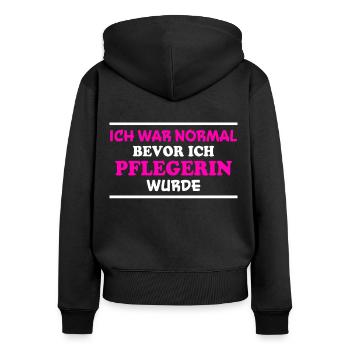 Pflegerin Spruch Pflegekraft Pflegerin Geschenk - Frauen Premium Bio Zip Hoodie - Schwarz - Hinten - Julia (174cm)