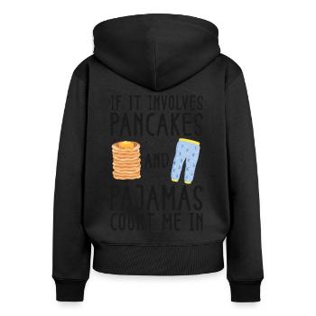 Pancake Lover Kids If It Involves - Women's Premium Organic Zip Hoodie - black - Back - Julia (174cm)
