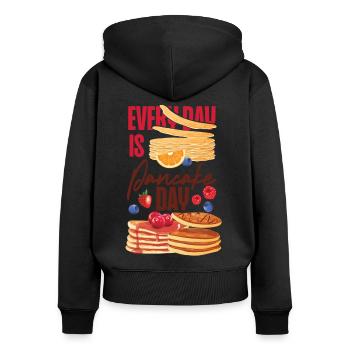 Pancake Lover Kids Every Day Is - Frauen Premium Bio Zip Hoodie - Schwarz - Hinten - Julia (174cm)