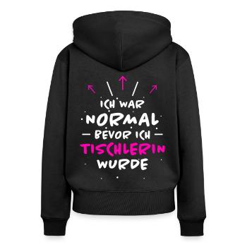 Tischlerin Spruch Schreinerin Tischlerin Geschenk - Frauen Premium Bio Zip Hoodie - Schwarz - Hinten - Julia (174cm)