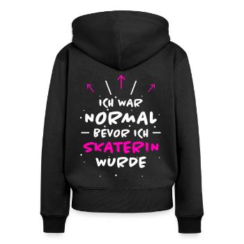 Skaterin Spruch Skating Lustiges Skaterin Geschenk - Frauen Premium Bio Zip Hoodie - Schwarz - Hinten - Julia (174cm)
