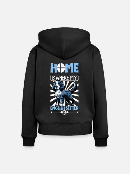Zuhause - English Setter - Frauen Premium Bio Zip Hoodie - Schwarz
