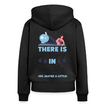 Pilates Instructor Teacher There - Women's Premium Organic Zip Hoodie - black - Back - Julia (174cm)