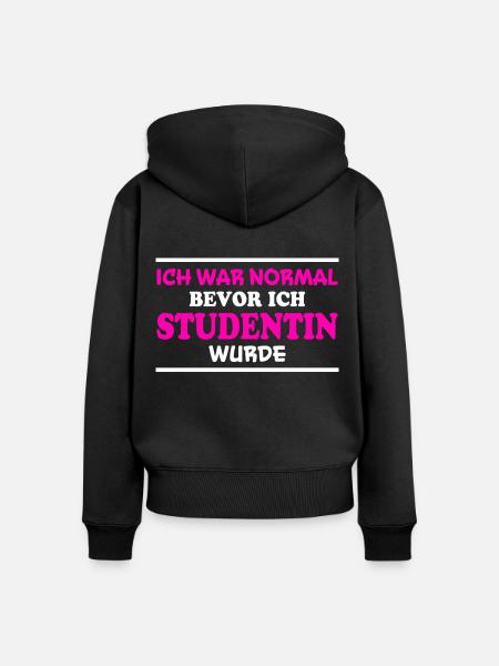 Studentin Spruch Universität Studentin Geschenk - Frauen Premium Bio Zip Hoodie - Schwarz