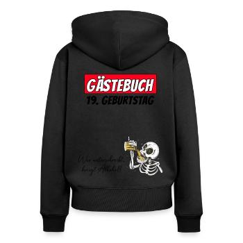 19. Geburtstag Gästebuch Unterschriften Alkohol - Frauen Premium Bio Zip Hoodie - Schwarz - Hinten - Julia (174cm)