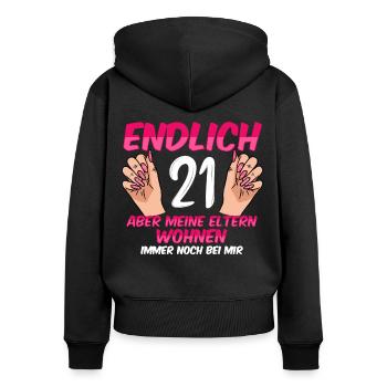 Enfin 21 ans mes parents vivent toujours avec moi - Sweat à capuche zippé Premium bio Femme - noir - Dos - Julia (174cm)