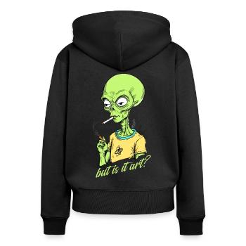 Lustiger Außerirdischer Spruch Aber Ist Es Kunst - Frauen Premium Bio Zip Hoodie - Schwarz - Hinten - Julia (174cm)