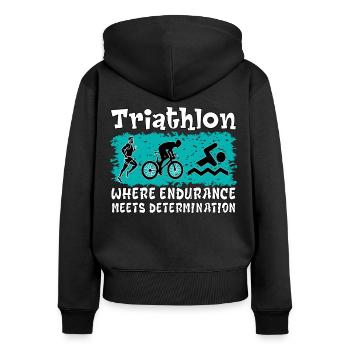 Triathlon. Persévérance, Détermination, Sport, Nice - Sweat à capuche zippé Premium bio Femme - noir - Dos - Julia (174cm)
