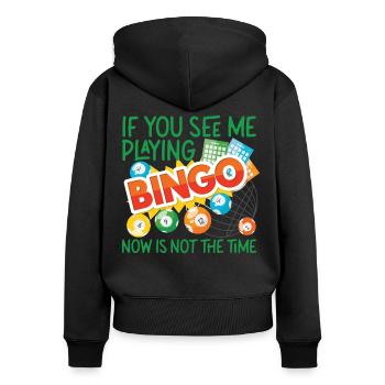 Bingo Player If You See Me Playing - Frauen Premium Bio Zip Hoodie - Schwarz - Hinten - Julia (174cm)