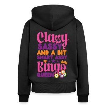 Bingo Player Classy Sassy And A - Women's Premium Organic Zip Hoodie - black - Back - Julia (174cm)