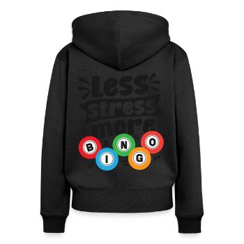 Bingo Player Less Stress More - Frauen Premium Bio Zip Hoodie - Schwarz - Hinten - Julia (174cm)