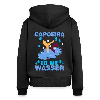 Capoeira ist wie die Gestalt des Wassers - Frauen Premium Bio Zip Hoodie - Schwarz - Hinten - Julia (174cm)