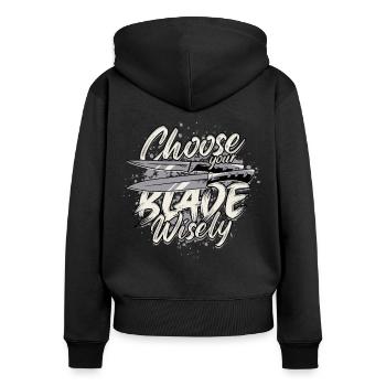 Messerwerfer Choose Your Blade Wisely - Frauen Premium Bio Zip Hoodie - Schwarz - Hinten - Julia (174cm)