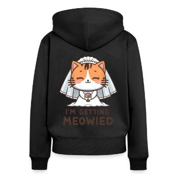 I'm Getting Meowied Bridal Cat JGA Kawaii Cat - Women's Premium Organic Zip Hoodie - black - Back - Julia (174cm)