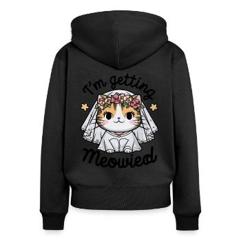 I'm Getting Meowied Bridal Cat JGA Kawaii Cat - Women's Premium Organic Zip Hoodie - black - Back - Julia (174cm)