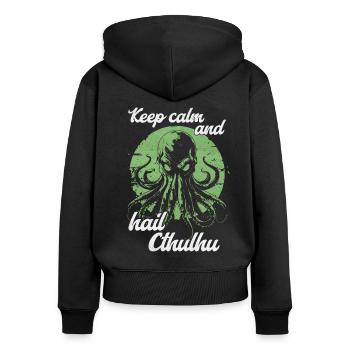 Keep Calm and Hail Cthulhu Lovecraft Necronomicon - Women's Premium Organic Zip Hoodie - black - Back - Julia (174cm)