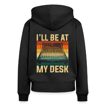 I'll be at my desk sound studio engineer - Frauen Premium Bio Zip Hoodie - Schwarz - Hinten - Julia (174cm)