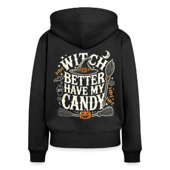 Halloween Shirt "Witch Better Have My Candy" - Women's Premium Organic Zip Hoodie - black - Back - Julia (174cm)