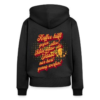 Kaffee hilft gegen alles , Kaffeetrinker - Frauen Premium Bio Zip Hoodie - Schwarz - Hinten - Julia (174cm)