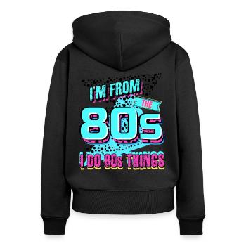 80s Party 1980 - Women's Premium Organic Zip Hoodie - black - Back - Julia (174cm)