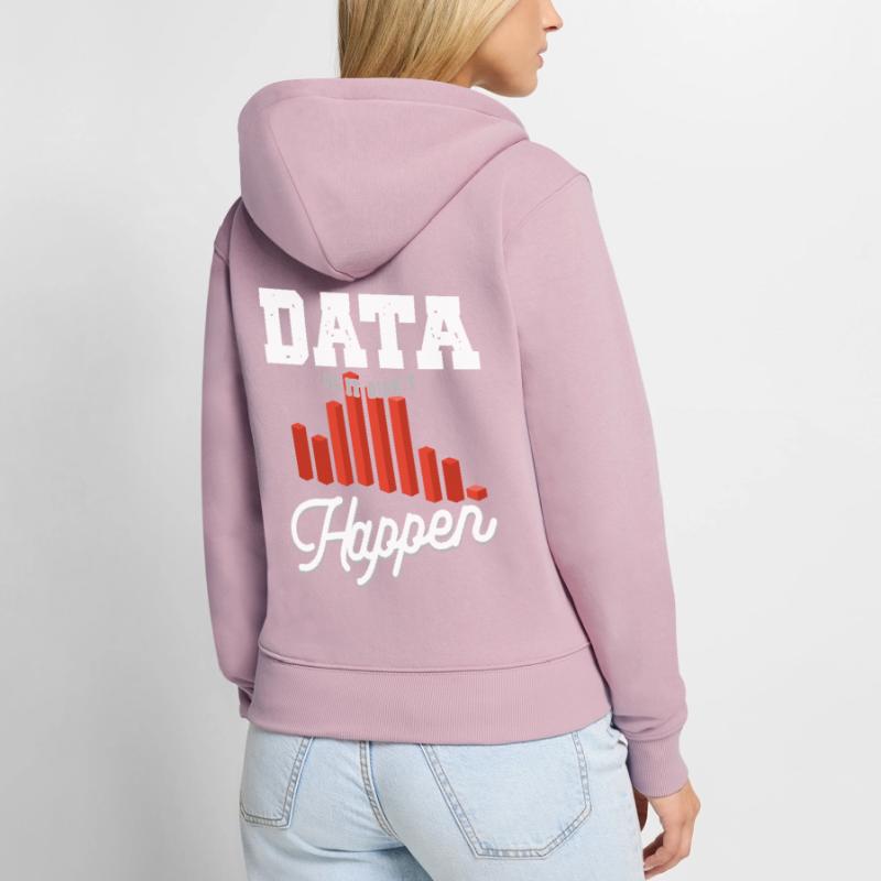 Daten Oder Es Passierte Nicht Big Data Frauen Premium Bio Zip Hoodie