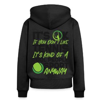 Funny Tennis Player Racket It's Ok - Frauen Premium Bio Zip Hoodie - Schwarz - Hinten - Julia (174cm)