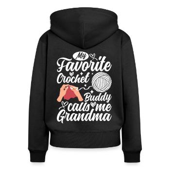 My Favorite Crochet Buddy calls me Grandma Crochet - Frauen Premium Bio Zip Hoodie - Schwarz - Hinten - Julia (174cm)