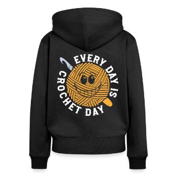 Crocheting Crocheter Crochet - Every day is Croche - Frauen Premium Bio Zip Hoodie - Schwarz - Hinten - Julia (174cm)