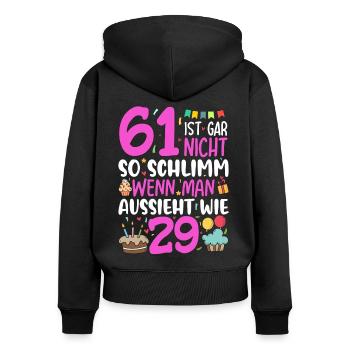 61 is not so bad - Women's Premium Organic Zip Hoodie - black - Back - Julia (174cm)