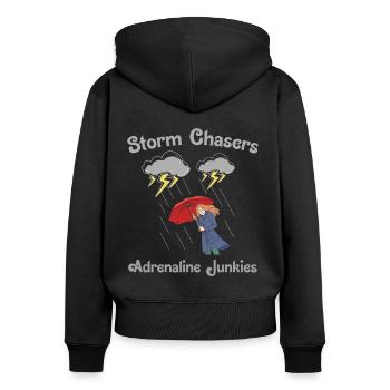 Chasse aux tempêtes : Accro à l’adrénaline - Sweat à capuche zippé Premium bio Femme - noir - Dos - Julia (174cm)