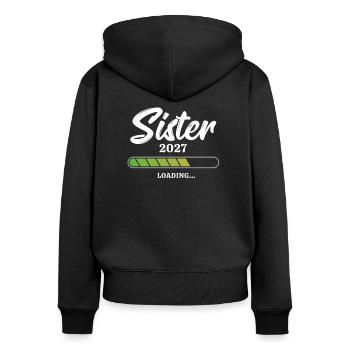 Sister Loading 2027 - Frauen Premium Bio Zip Hoodie - Schwarz - Hinten - Julia (174cm)