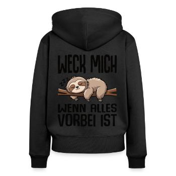 Weck Mich Wenn Alles Vorbei Ist / Langschläfer - Frauen Premium Bio Zip Hoodie - Schwarz - Hinten - Julia (174cm)