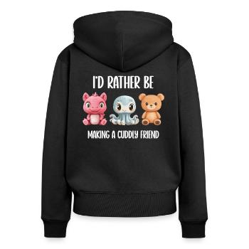 I'd Rather Be Making a Cuddly Friend Stricken - Frauen Premium Bio Zip Hoodie - Schwarz - Hinten - Julia (174cm)